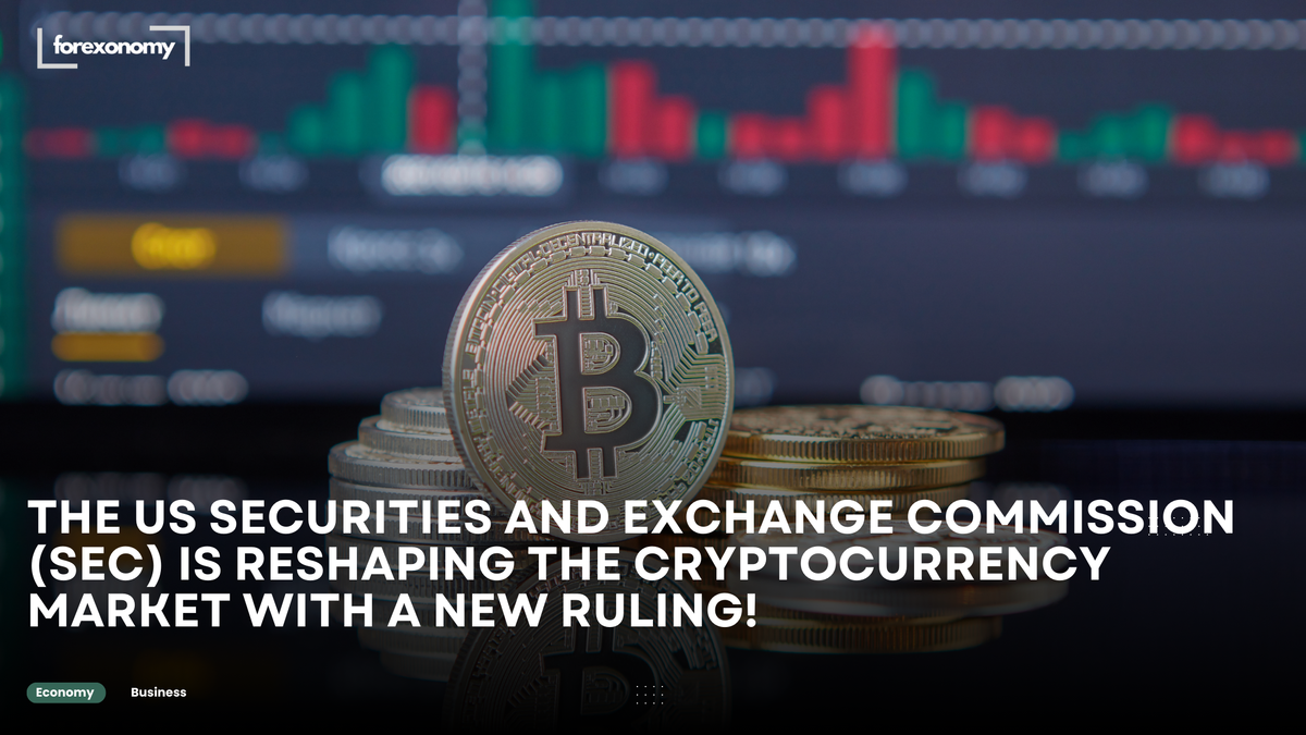 THE US SECURITIES AND EXCHANGE COMMISSION (SEC) IS RESHAPING THE CRYPTOCURRENCY MARKET WITH A NEW RULING!