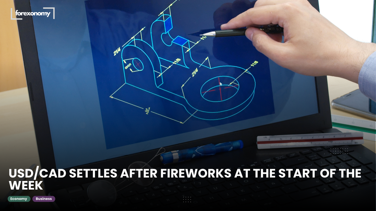 USD/CAD SETTLES AFTER FIREWORKS AT THE START OF THE WEEK