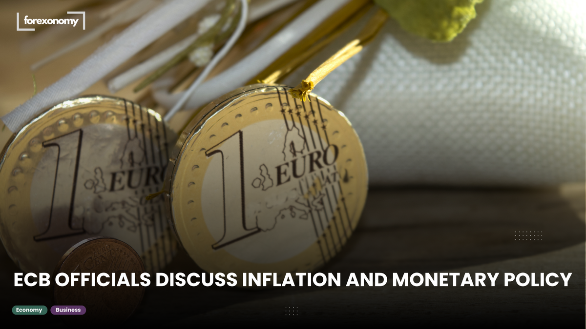 ECB OFFICIALS DISCUSS INFLATION AND MONETARY POLICY
