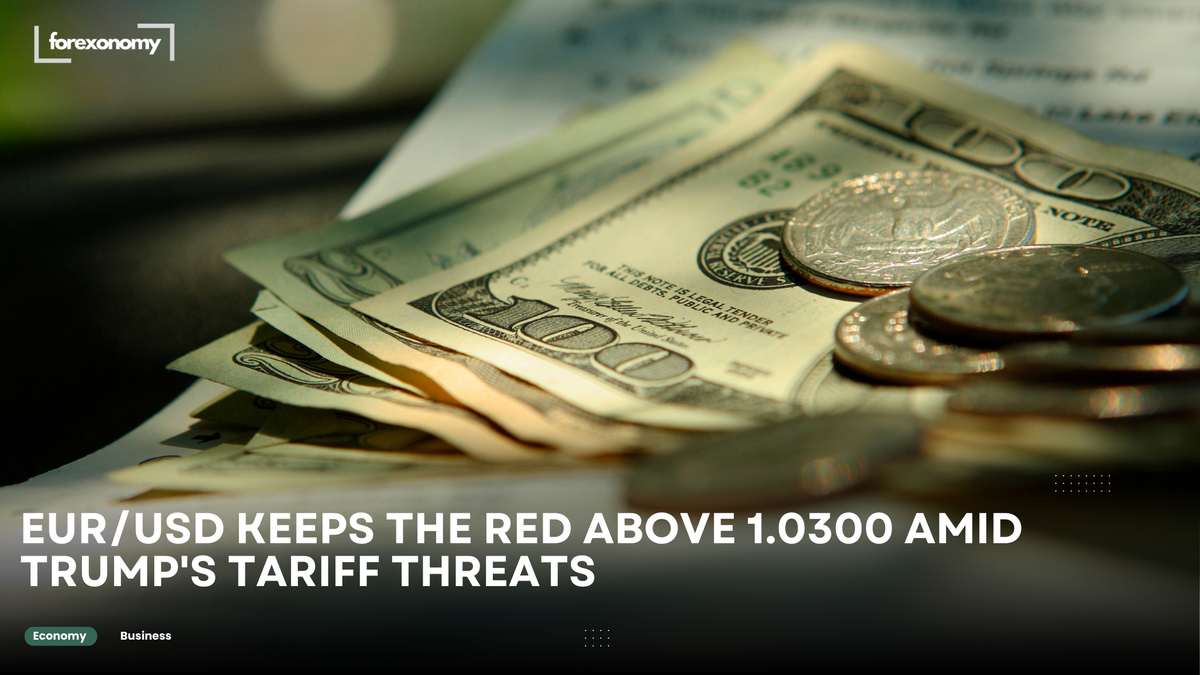 EUR/USD KEEPS THE RED ABOVE 1.0300 AMID TRUMP'S TARIFF THREATS
