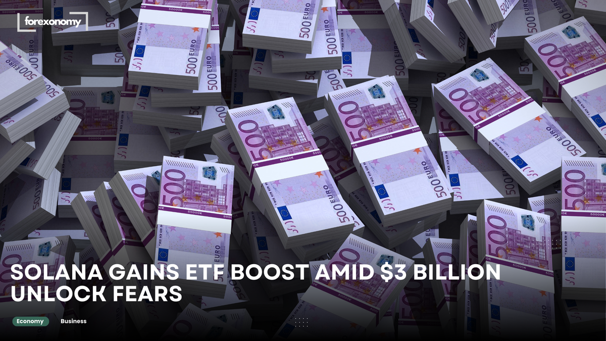 SOLANA GAINS ETF BOOST AMID $3 BILLION UNLOCK FEARS