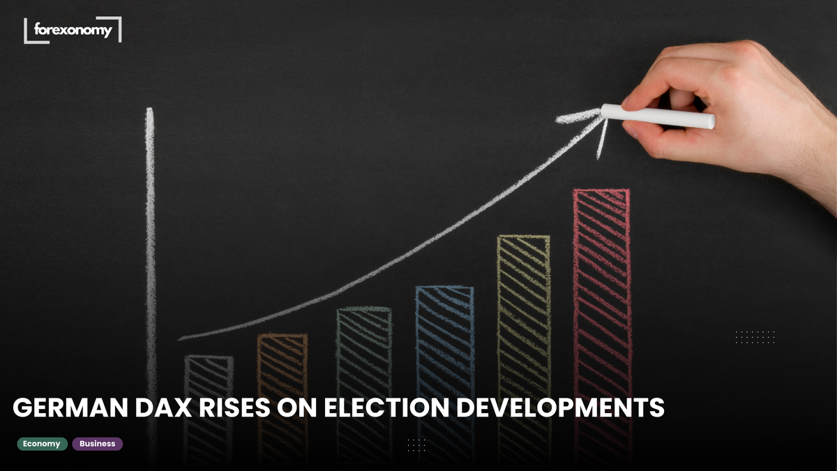 GERMAN DAX RISES ON ELECTION DEVELOPMENTS