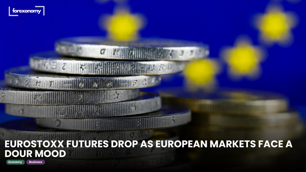 EUROSTOXX FUTURES DROP AS EUROPEAN MARKETS FACE A DOUR MOOD
