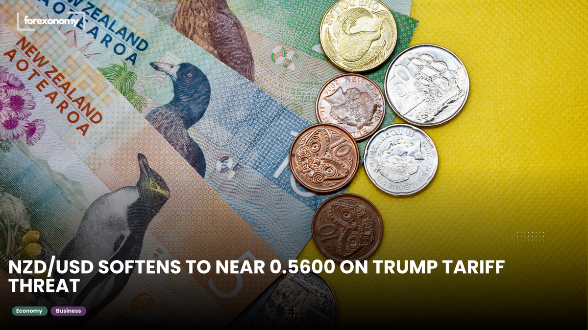NZD/USD SOFTENS TO NEAR 0.5600 ON TRUMP TARIFF THREAT