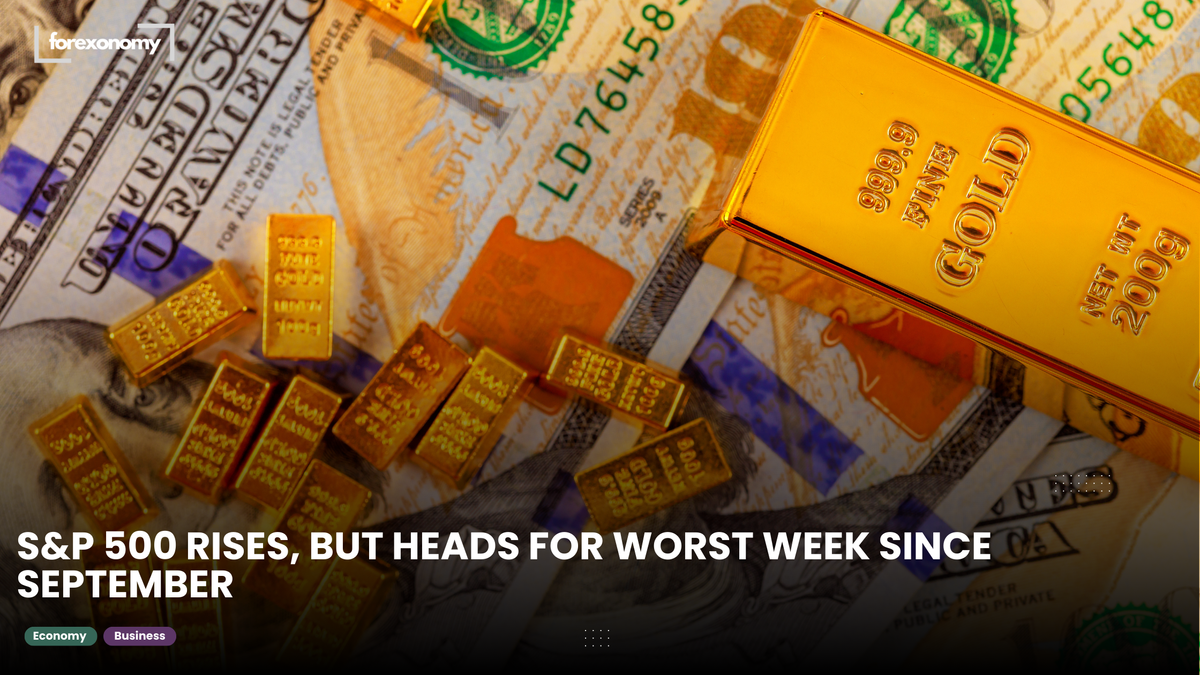 S&P 500 RISES, BUT HEADS FOR WORST WEEK SINCE SEPTEMBER