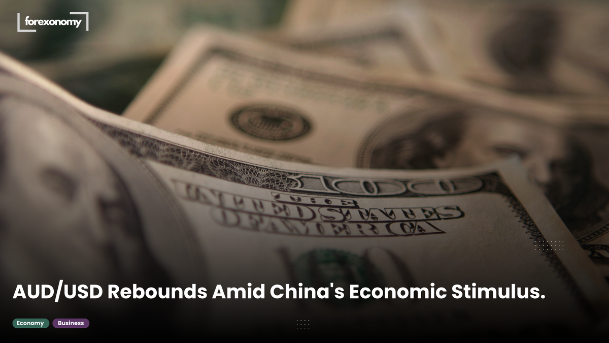 AUD/USD Rebounds Amid China's Economic Stimulus.
