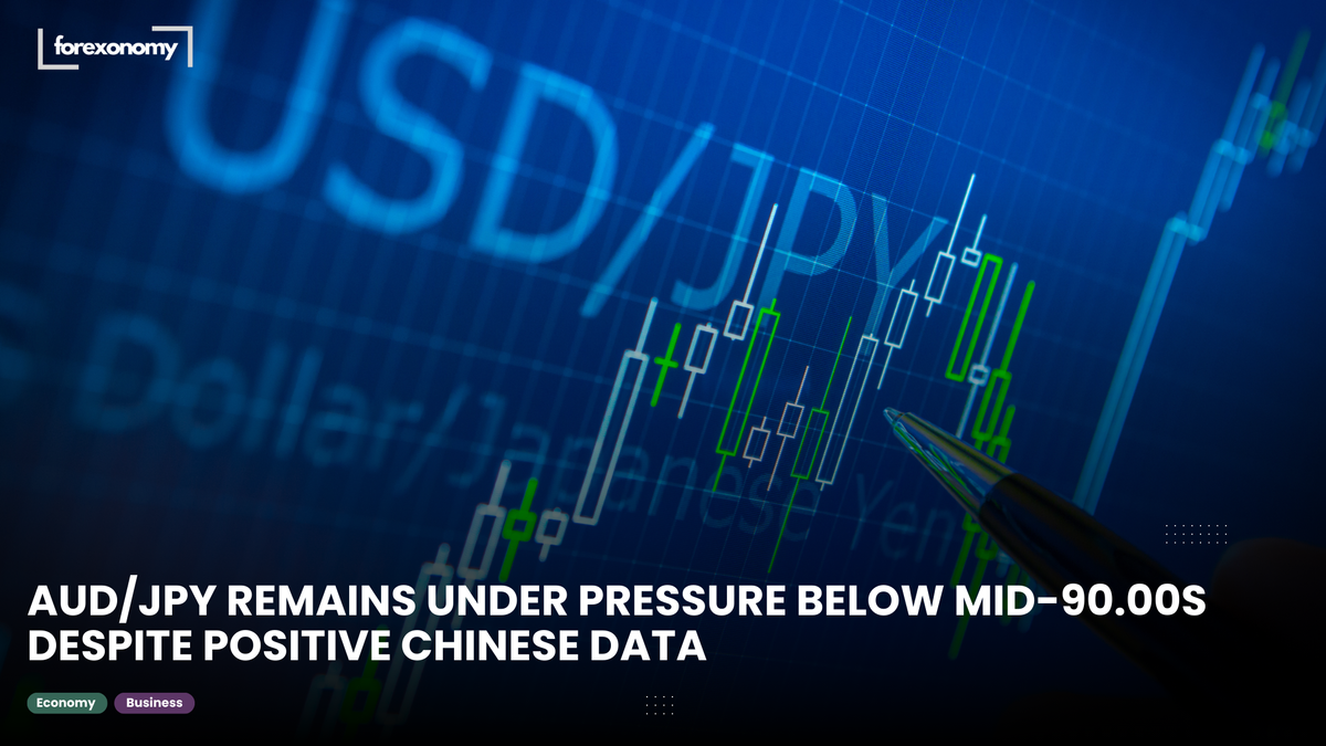 AUD/JPY REMAINS UNDER PRESSURE BELOW MID-90.00S DESPITE POSITIVE CHINESE DATA