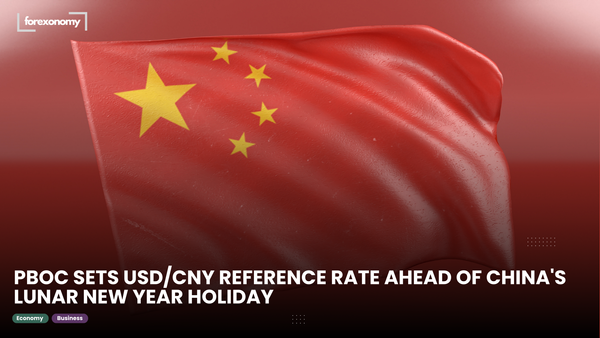 PBOC SETS USD/CNY REFERENCE RATE AHEAD OF CHINA'S LUNAR NEW YEAR HOLIDAY