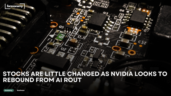 STOCKS ARE LITTLE CHANGED AS NVIDIA LOOKS TO REBOUND FROM AI ROUT