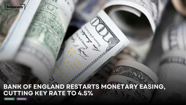 BANK OF ENGLAND RESTARTS MONETARY EASING, CUTTING KEY RATE TO 4.5%