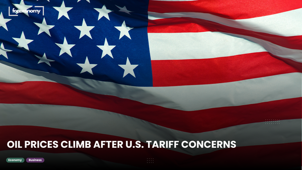 OIL PRICES CLIMB AFTER U.S. TARIFF CONCERNS