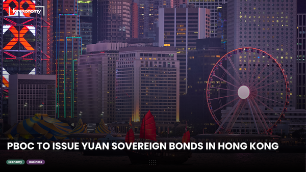 PBOC TO ISSUE YUAN SOVEREIGN BONDS IN HONG KONG