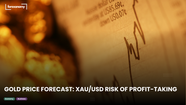 GOLD PRICE FORECAST: XAU/USD RISK OF PROFIT-TAKING
