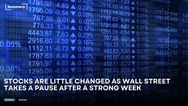 STOCKS ARE LITTLE CHANGED AS WALL STREET TAKES A PAUSE AFTER A STRONG WEEK