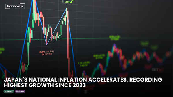 JAPAN'S NATIONAL INFLATION ACCELERATES, RECORDING HIGHEST GROWTH SINCE 2023