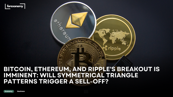 BITCOIN, ETHEREUM, AND RIPPLE'S BREAKOUT IS IMMINENT: WILL SYMMETRICAL TRIANGLE PATTERNS TRIGGER A SELL-OFF?