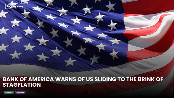 BANK OF AMERICA WARNS OF US SLIDING TO THE BRINK OF STAGFLATION