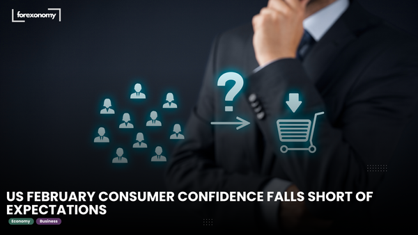 US FEBRUARY CONSUMER CONFIDENCE FALLS SHORT OF EXPECTATIONS