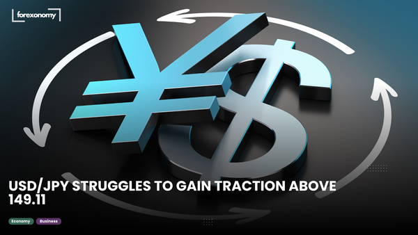 USD/JPY STRUGGLES TO GAIN TRACTION ABOVE 149.11