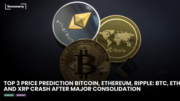 TOP 3 PRICE PREDICTION BITCOIN, ETHEREUM, RIPPLE: BTC, ETH, AND XRP CRASH AFTER MAJOR CONSOLIDATION