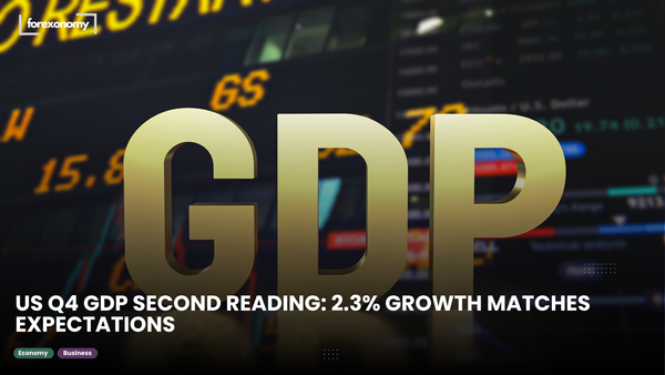 US Q4 GDP SECOND READING: 2.3% GROWTH MATCHES EXPECTATIONS