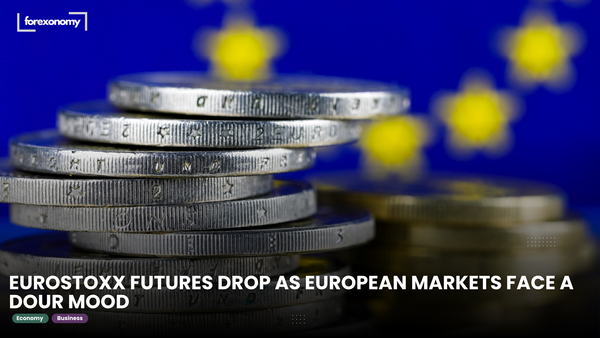 EUROSTOXX FUTURES DROP AS EUROPEAN MARKETS FACE A DOUR MOOD