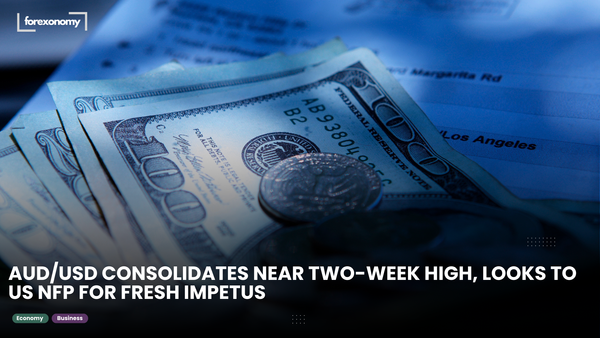 AUD/USD CONSOLIDATES NEAR TWO-WEEK HIGH, LOOKS TO US NFP FOR FRESH IMPETUS