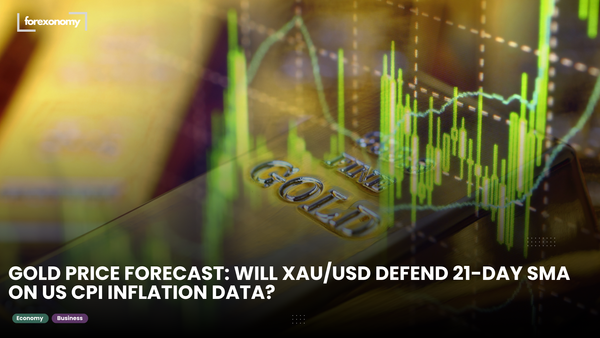 GOLD PRICE FORECAST: WILL XAU/USD DEFEND 21-DAY SMA ON US CPI INFLATION DATA?