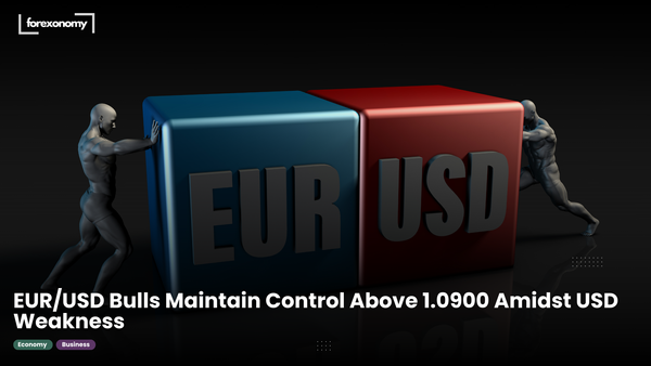 EUR/USD Bulls Maintain Control Above 1.0900 Amidst USD Weakness