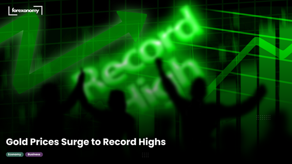 Gold Prices Surge to Record Highs
