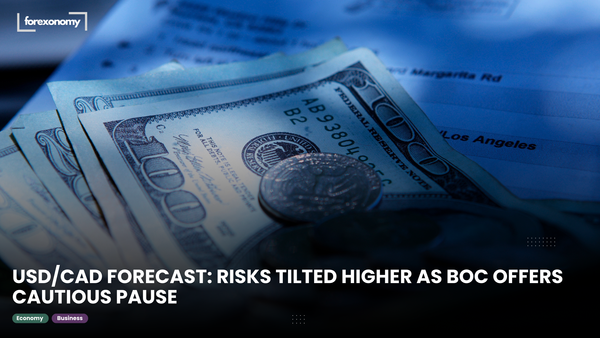 USD/CAD FORECAST: RISKS TILTED HIGHER AS BOC OFFERS CAUTIOUS PAUSE