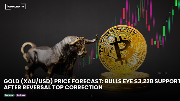 GOLD (XAU/USD) PRICE FORECAST: BULLS EYE $3,228 SUPPORT AFTER REVERSAL TOP CORRECTION
